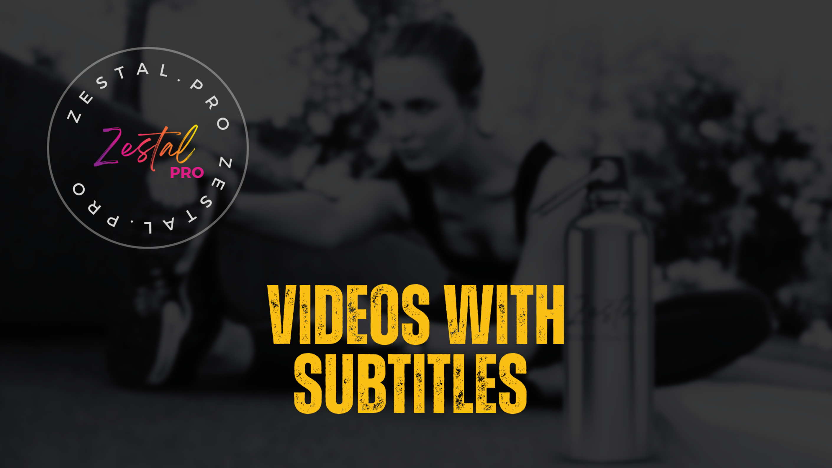 Videos with Subtitles